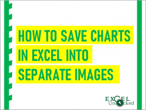 How to Save Charts in Excel into Separate Images