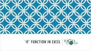 IF Function in Excel
